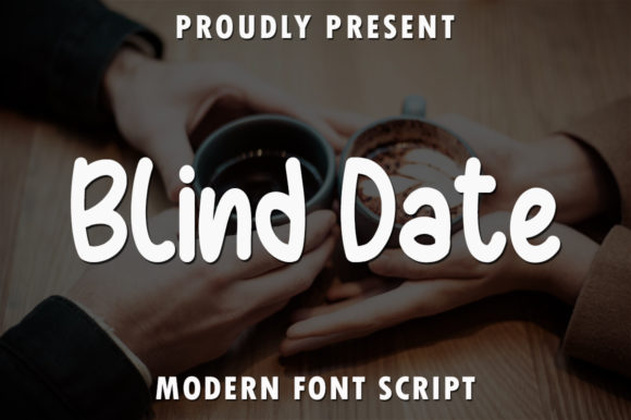 Blind Date: A Bold Handwritten Font for Eye-Catching Campaigns