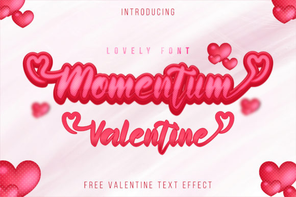 Elevate Your Campaigns with Momentum Valentine Font