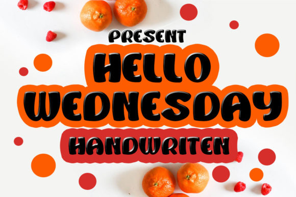 Hello Wednesday: A Charming Font for Engaging Campaigns