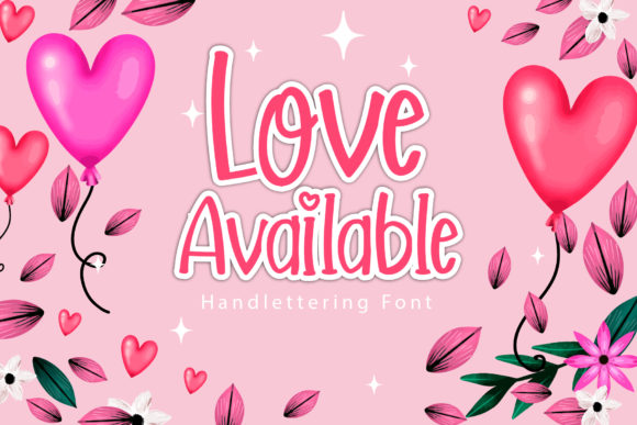 Love Available: A Handwritten Font for Your Brand
